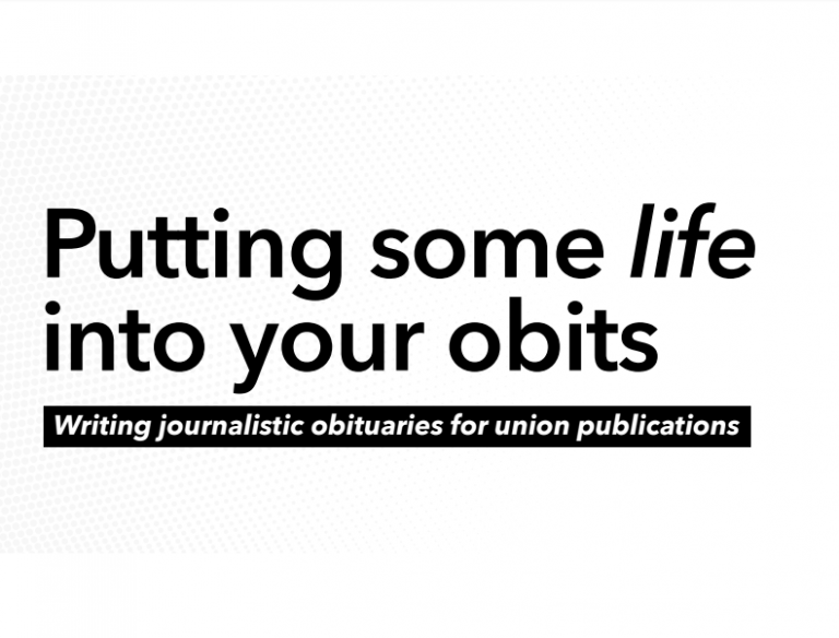 Putting some life into your obits – Canadian Association of Labour Media