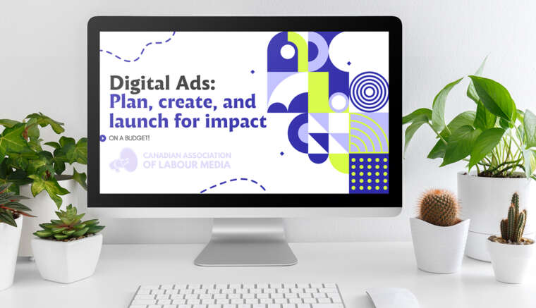 Digital Ads for Unions