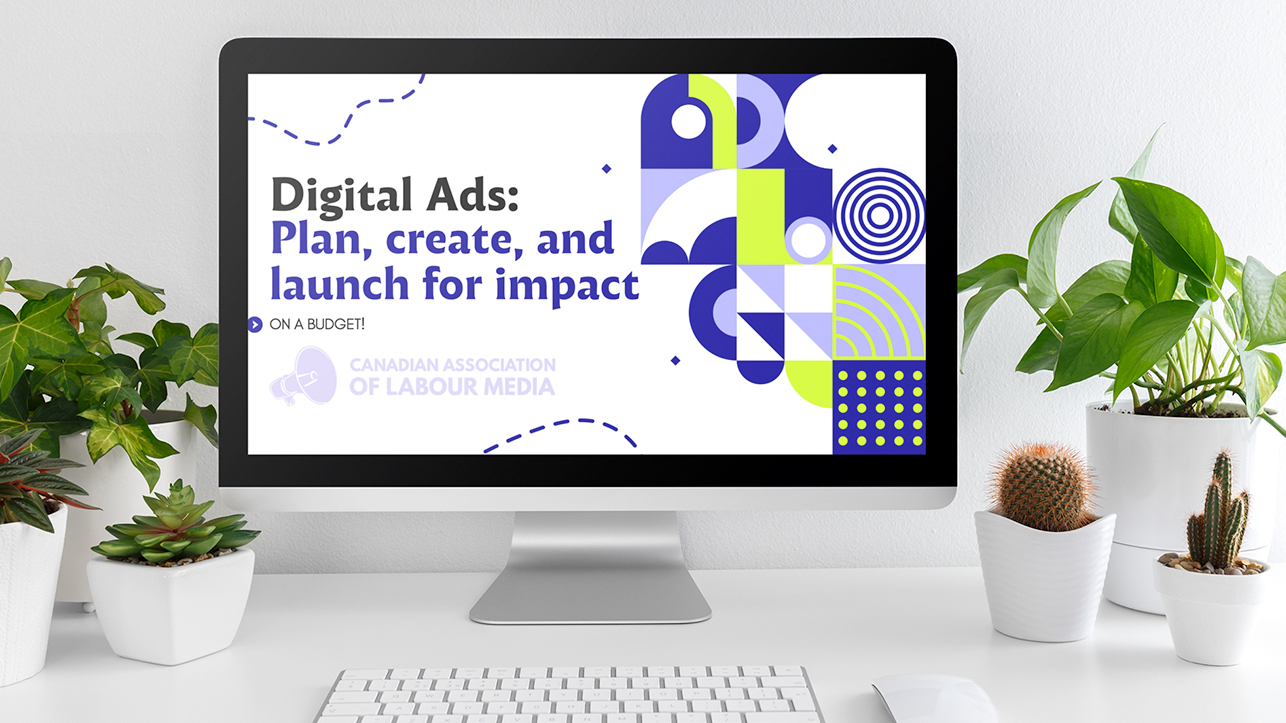 Digital Ads for Unions